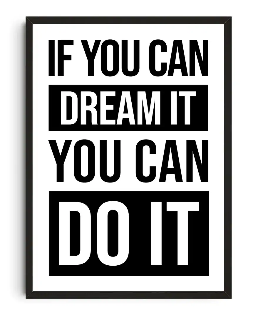 Dream It Print