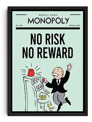 No Risk No Reward Monopoly Print