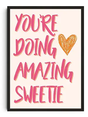 Youre Doing Amazing Print